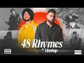 Download Lagu 48 Rhymes x MVP Mashup | Karan Aujla x Shubh | DJ Robby Bhardwaj