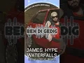 Download Lagu James Hype - Waterfalls (Ben di Gedig Remix) #breakbeat