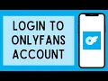 OnlyFans Login 2026 How To Login To OnlyFans Account Step By Step