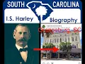 Irvin S Harley Biography - Orangeburg SC