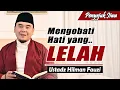 Lagu Jika hatimu lelah, Teduhkanlah dengan Doa ~ Ustadz Hilman Fauzi Terbaru