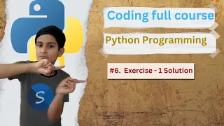 Python programming full course Exercise 1 solution