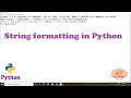 String formatting in Python Python Tutorial For Beginners