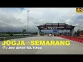 Lagu Driving Around YOGYAKARTA TOLL ROAD to SEMARANG via Tol Trans Jawa❗