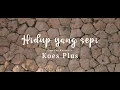 Download Lagu Hidup yang Sepi - Koes Plus (Official Lyric Video)