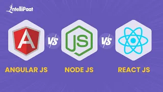 Node JS vs Angular JS vs React JS React vs Node Node vs Angular Intellipaat