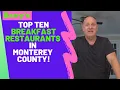 Barry s Top 10 Breakfasts Restaurants in The Monterey Area