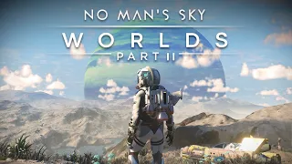 No Man s Sky Worlds Part II Update Trailer
