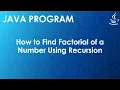 Java Program to Find Factorial of a Number Using Recursion Java Examples