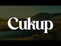 Download Lagu Cukup, Sampaikan Rindu, Usai || \