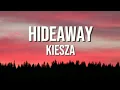 Download Lagu Kiesza - Hideaway (LYRICS)