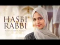 Download Lagu Hasbi Rabbi | Ayisha Abdul Basith [LYRIC VIDEO]