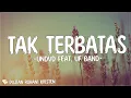 Download Lagu UNDVD Feat. UF Band - Tak Terbatas ( Lirik Lagu ) Mix 2023 | Lagu Rohani Terbaru 2023
