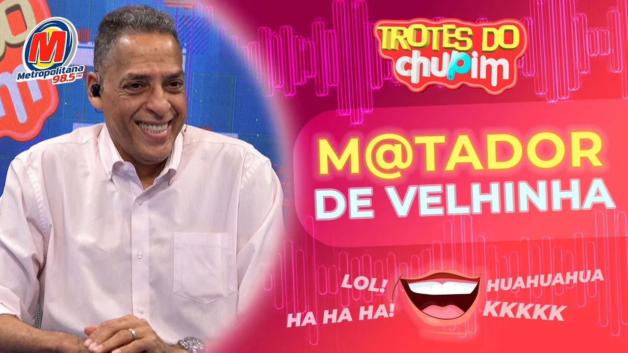 M4T@DOR DE VELHINHA - Trotes do Chupim