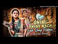 Download Lagu Dhimi Dhimi Nach Banjara Folk Song Remix Vb Vishal Bunny x DJ ANESH SAMILY
