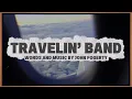 Download Lagu John Fogerty - Travelin' Band (Official Lyric Video)