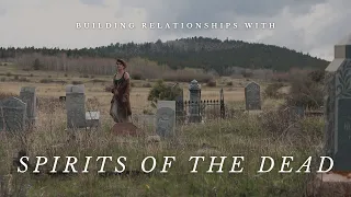 Download Building Relationships with Spirits of the Dead MP3