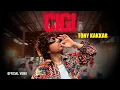 CIGI - Tony Kakkar | Official Music Video