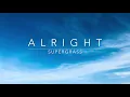 Alright - SuperGrass [LYRICS]