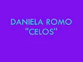 Daniela Romo - Celos (Con Letra)