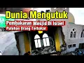 Lagu Dunia Mengutuk Mesjid Di Israel Terbakar 