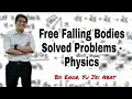 Free Falling Bodies Solved Problems - Physics