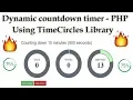 Dynamic countdown timer - PHP using TimeCircles Library