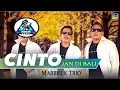 Download Lagu Marbisuk Trio - CINTO JAN DI BALI [Official Music Video] Lagu Minang 2020