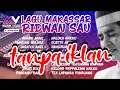 Download Lagu LAGU MAKASSAR RIDWAN SAU VIRAL TANPA IKLAN
