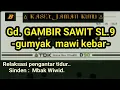 Download Lagu Gending Gambir Sawit Kebar SL.9 - klenengan mat-matan musik rekaksasi pengantar tidur mp3