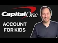Capital One Kids Account Review Is It Worth It
