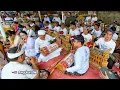 Download Lagu Tabuh SELISIR, Versi Tembang Girang, Maligia/ Proras, Pitra Yadnya, Tegal Bebalang Bangli, Bali
