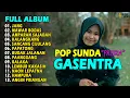 Download Lagu POP SUNDA FULL ALBUM GASENTRA \
