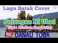 Download Lagu lagu batak pulungan ni ubat( lirik lagu) sadar siahaan