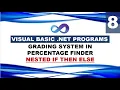VB net - Grading System in Percentage finder program using Nested IF Else
