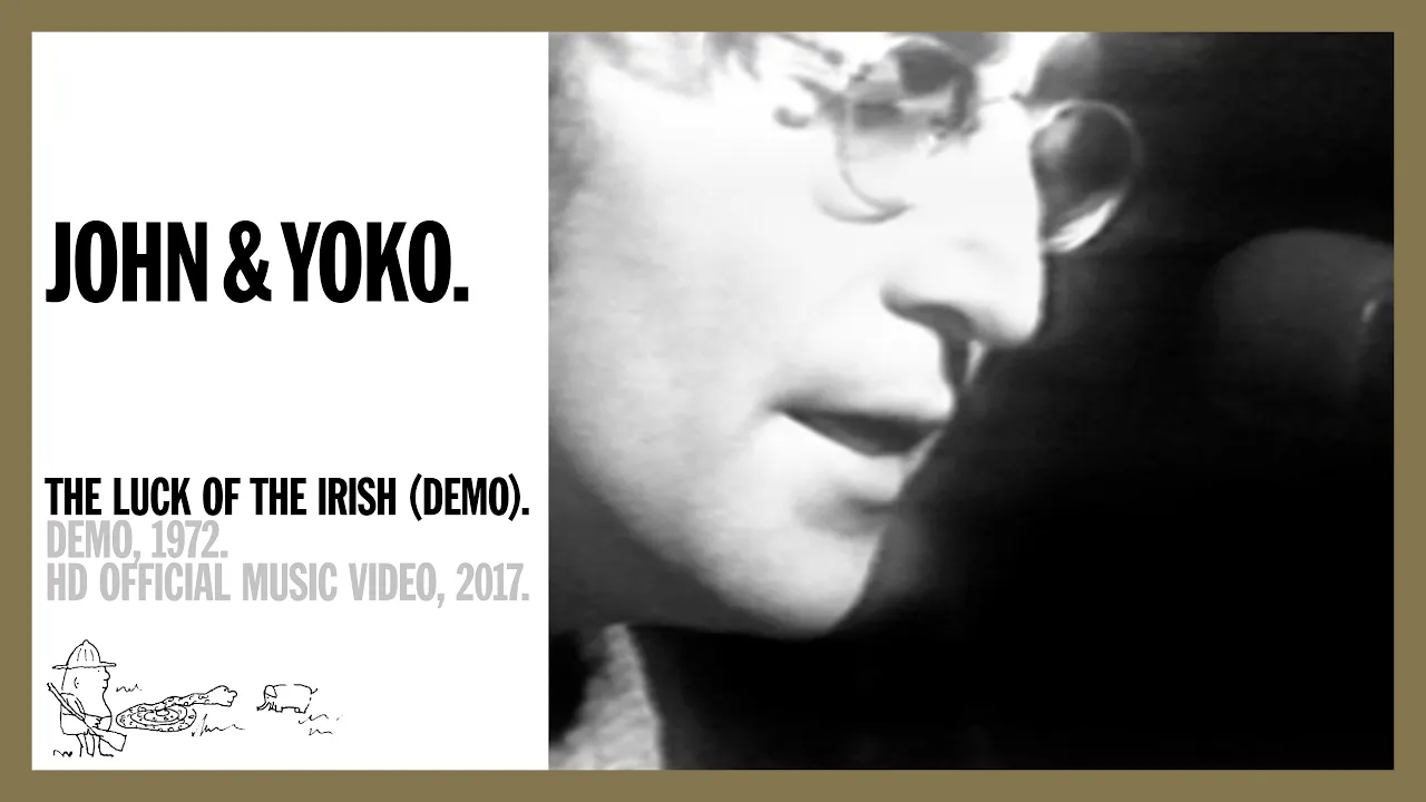 John Lennon & Yoko Ono - The Luck Of The Irish โ๏ธ ๐ฎ๐ช (official music video HD) John Lennon & Yoko Ono - The Luck Of The Irish โ๏ธ ๐ฎ๐ช (official music video HD)