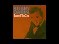 Bobby Darin - Beyond The Sea (2023 Stereo Remaster)