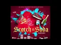 Squash - Scotch & Soda (official Audio)