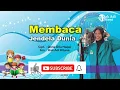 Download Lagu MEMBACA JENDELA DUNIA lagu anak karya Qona Dilla mhsw PIAUD STPI BIM JOGJA asuhan Kak Adi Kitana