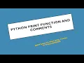 Python Tutorial for Beginner s Print Function and Comments
