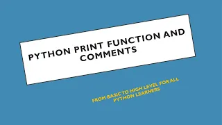 Python Tutorial for Beginner s Print Function and Comments