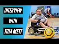 EXCLUSIVE Interview With CHAMPIONSHIP PLAYER Tom Mett