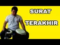 Lagu surat terakhir cover kendang