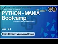 Python-Mania Day - 04 Decision Making and Loops IITM BS DEGREE
