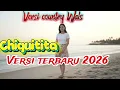 Lagu CHIQUITITA || versi Country Wals || cover Terbaru 