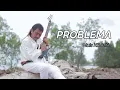 Download Lagu MUIS KS ARIFIN PROBLEMA Original #2023