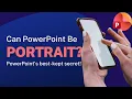 How to make vertical 9x16 content with PowerPoint