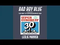 Download Lagu BAD BOY BLUE (taken from THE BEST OF SUPER EUROBEAT 2020)