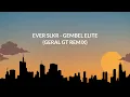 Ever Slkr - Gembel Elite (Geral GT Remix)