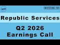 Republic Services Q2 2026 Earnings Call Waste Recycling Volume Pricing Discipline Drive Cash